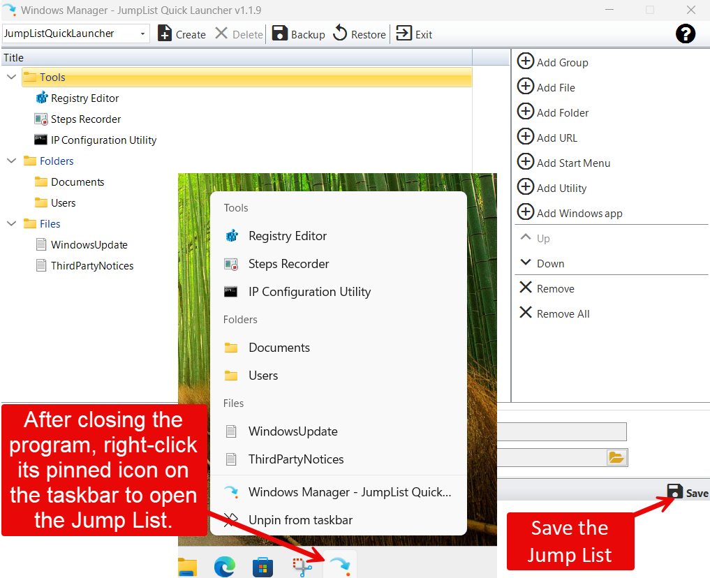 JumpList Quick Launcher main window: grouped list on the left, add buttons on the right; after Save, right-click the taskbar icon to open your custom jump list
